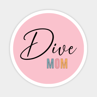 Dive Mom Magnet
